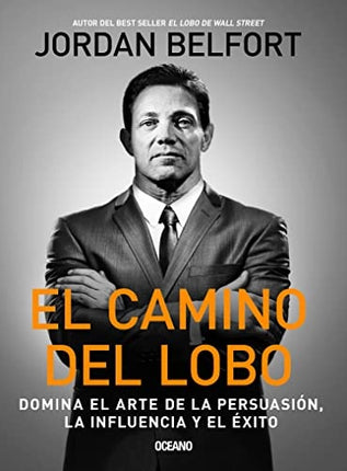 CAMINO DEL LOBO, EL | JORDAN BELFORT