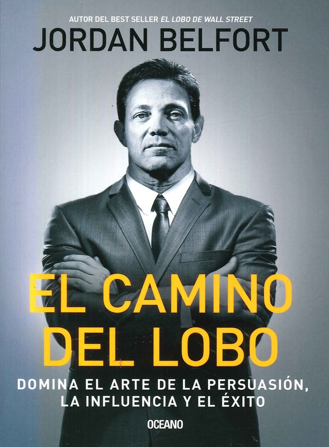 CAMINO DEL LOBO, EL | JORDAN BELFORT