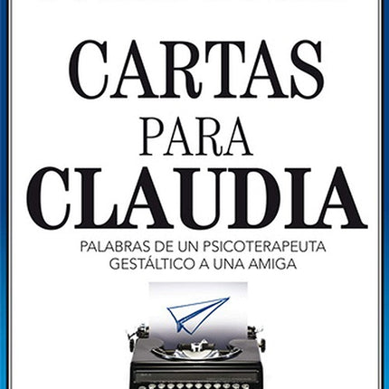 CARTAS PARA CLAUDIA | JORGE BUCAY