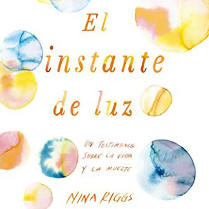 INSTANTE DE LUZ, EL | NINA RIGGS