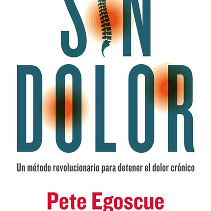 SIN DOLOR | PETE EGOSCUE