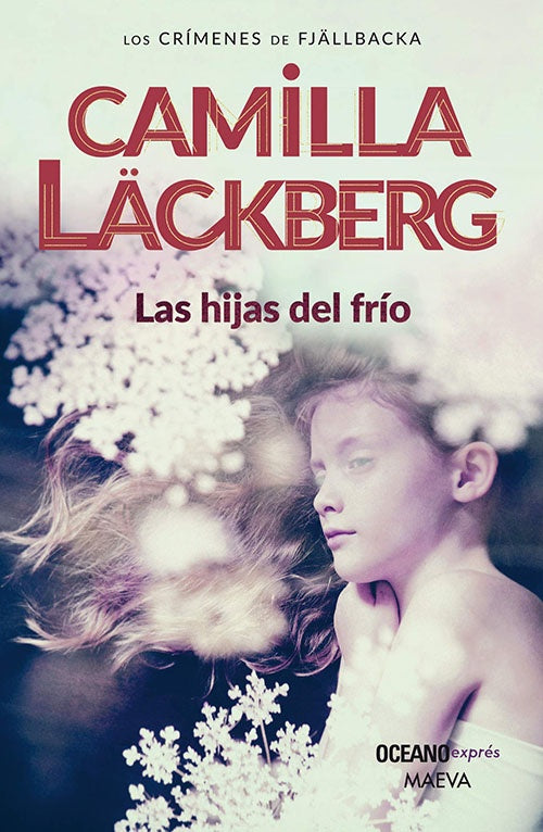 HIJAS DEL FRIO,  LAS | CAMILLA LACKBERG