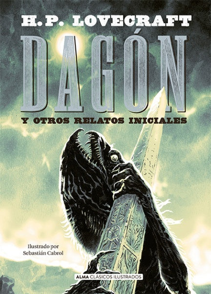 DAGON Y OTROS RELATOS INICIALES | H.P. LOVECRAFT