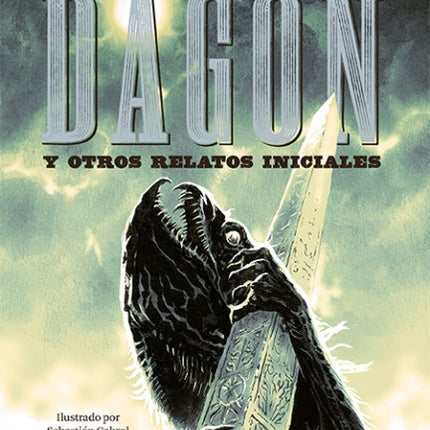 DAGON Y OTROS RELATOS INICIALES | H.P. LOVECRAFT