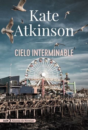 CIELO INTERMINABLE | KATE ATKINSON