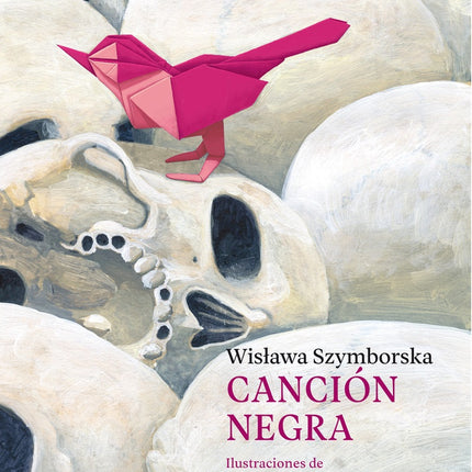 CANCION NEGRA | WISLAWA SZYMBORSKA