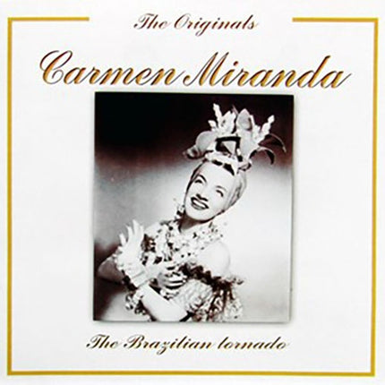 THE ORIGINALS | CARMEN MIRANDA