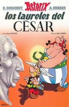 ASTERIX LOS LAURELES DEL CESAR | RENE GOSCINNY