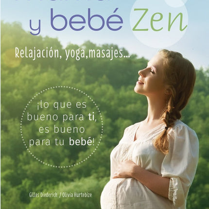 MAMA Y BEBE ZEN | GILLES DIEDERICHS