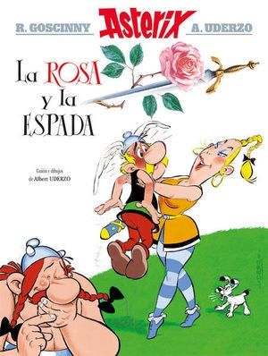 ASTERIX LA ROSA Y LA ESPADA | RENE GOSCINNY