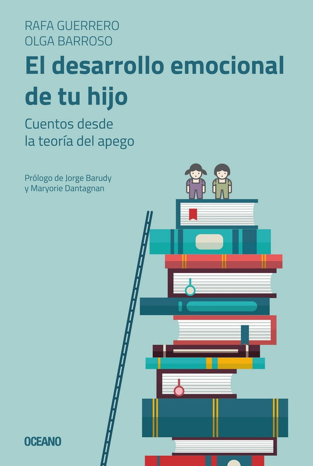 DESARROLLO EMOCIONAL DE TU HIJO, EL | RAFA GUERRERO