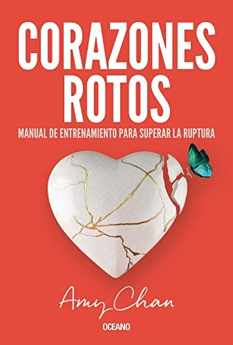 CORAZONES ROTOS | AMY CHAN