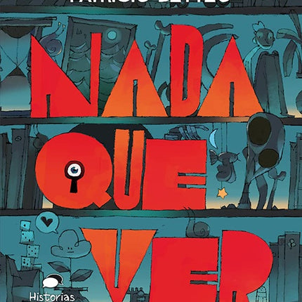 NADA QUE VER | PATRICIO BETTEO