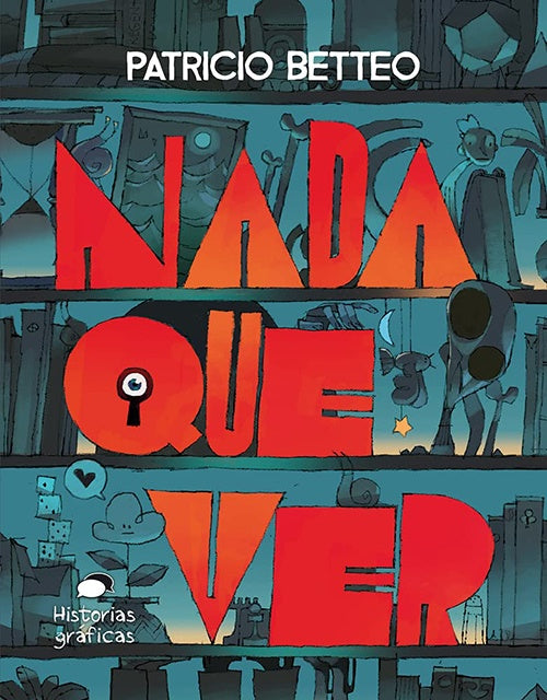 NADA QUE VER | PATRICIO BETTEO