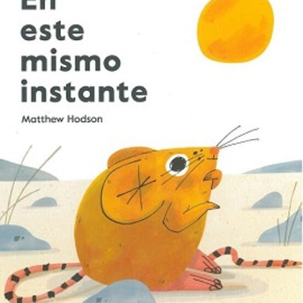 ESTE MISMO INSTANTE | MATTHEW HODSON