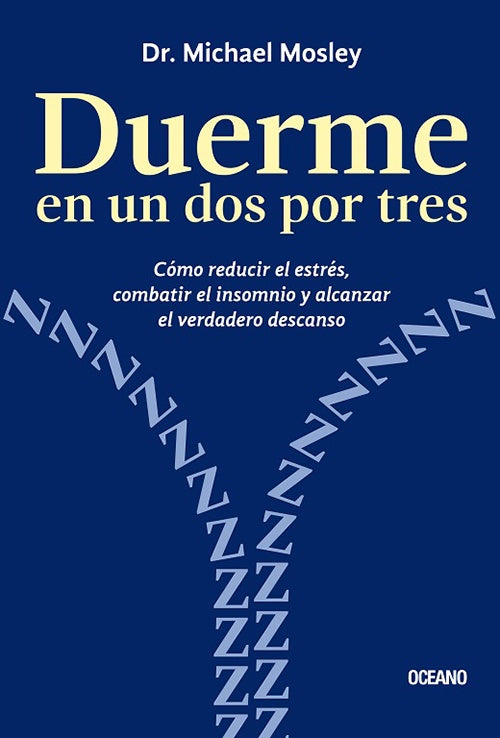 DUERME EN UN DOS POR TRES | MICHAEL MOSLEY