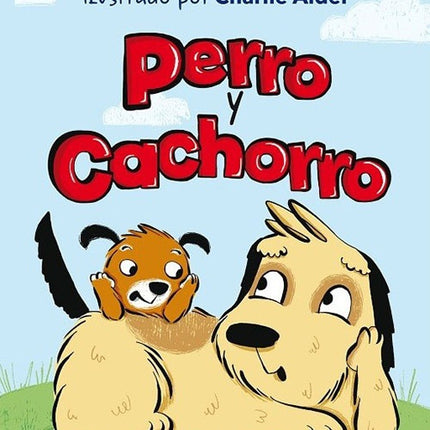 PERRO Y CACHORRO | KATHERINE APPLEGATE
