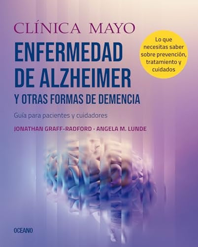 CLINICA MAYO ALZHEIMER Y OTRAS FORMAS DE DEMENCIA | JONATHAN GRAFF-RADFORD