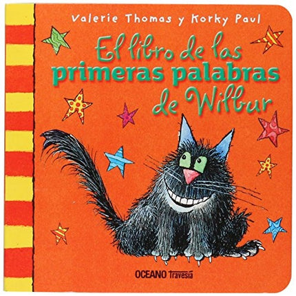 LIBRO DE LAS PRIMERAS PALABRAS DE WILBUR, EL | KORKY PAUL