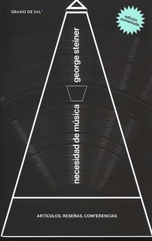 NECESIDAD DE MUSICA | GEORGE STEINER