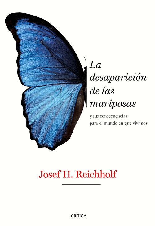 DESAPARICION DE LAS MARIPOSAS, LA | JOSEF H. REICHHOLF