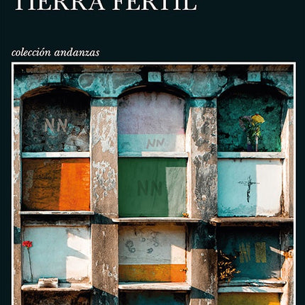 MUERTOS BAJO TIERRA FERTIL | LUIS LUNA MALDONADO