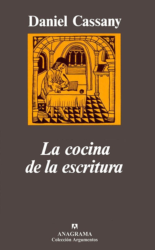 LA COCINA DE LA ESCRITURA | DANIEL CASSANY