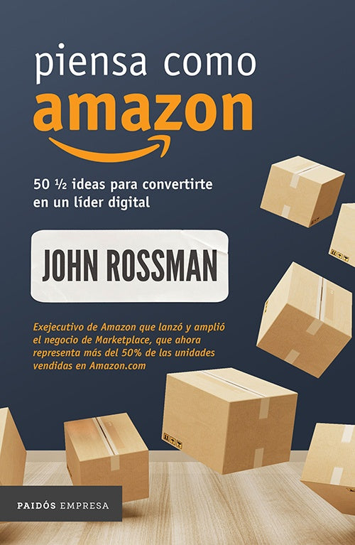 PIENSA COMO AMAZON | JOHN ROSSMAN