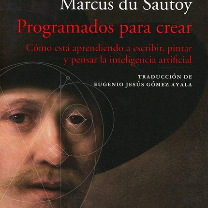 PROGRAMADOS PARA CREAR | MARCUS DU SAUTOY