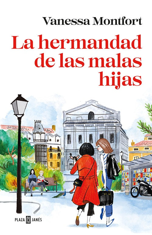 HERMANDAD DE LAS MALAS HIJAS, LA | VANESSA MONTFORT