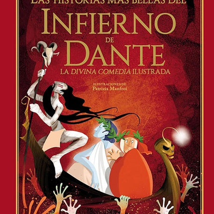 HISTORIAS MAS BELLAS DEL INFIERNO DE DANTE, LAS | LORENZA CINGOLI