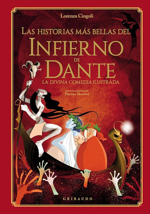HISTORIAS MAS BELLAS DEL INFIERNO DE DANTE, LAS | LORENZA CINGOLI