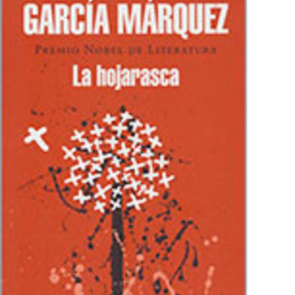 LA HOJARASCA | GABRIEL GARCIA MARQUEZ