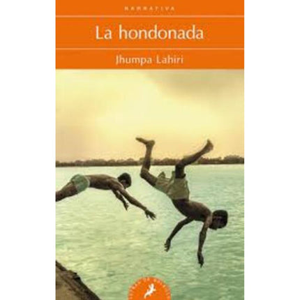 HONDONADA, LA | JHUMPA LAHIRI