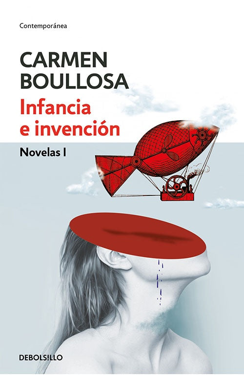 INFANCIA E INVENCION | CARMEN BOULLOSA