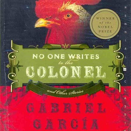 NO ONE WRITES TO THE COLONEL | GABRIEL GARCIA MARQUEZ