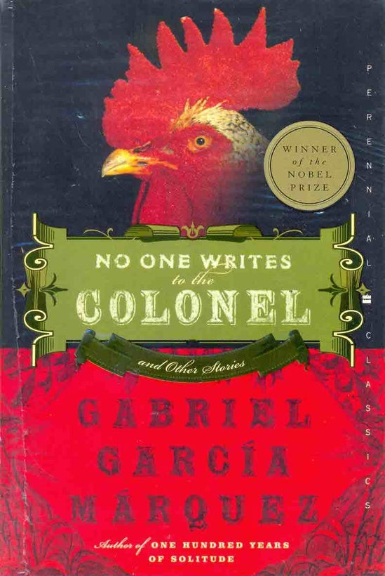 NO ONE WRITES TO THE COLONEL | GABRIEL GARCIA MARQUEZ