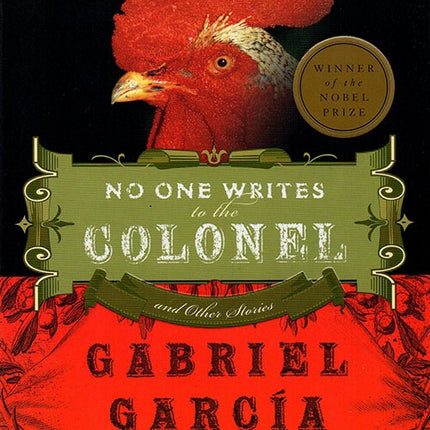 NO ONE WRITES TO THE COLONEL | GABRIEL GARCIA MARQUEZ