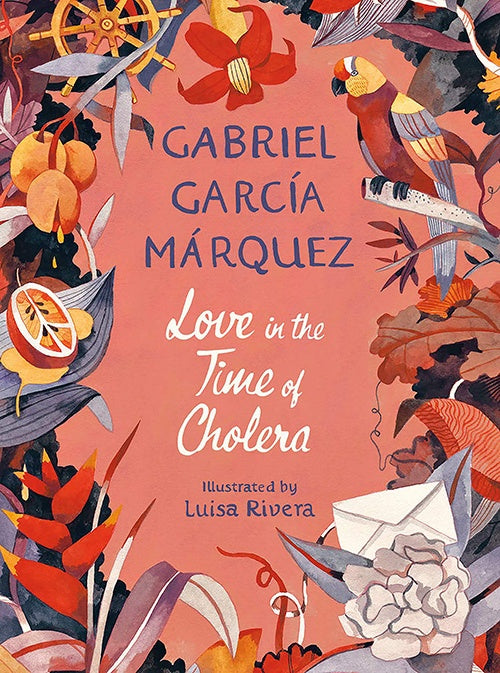 LOVE IN THE TIME OF CHOLERA | GABRIEL GARCIA MARQUEZ