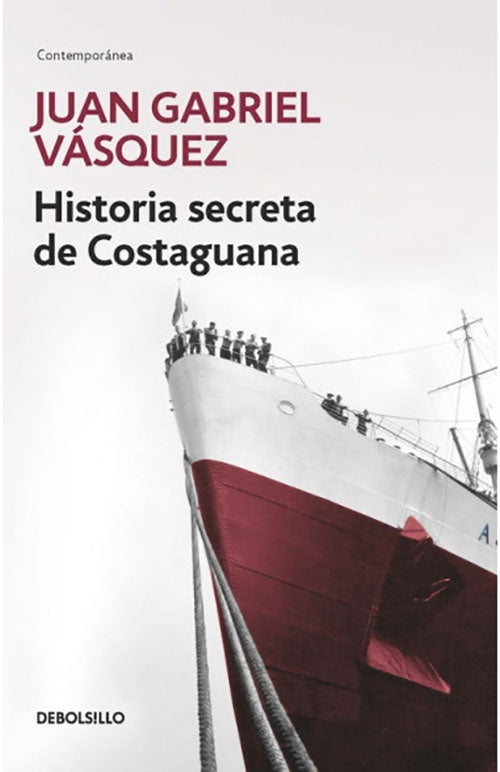 HISTORIA SECRETA DE COSTAGUANA | JUAN VAZQUEZ