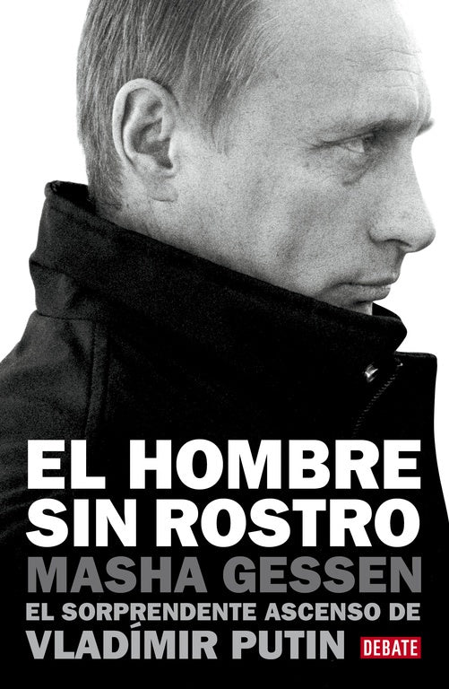 HOMBRE SIN ROSTRO, EL | MASHA GESSEN