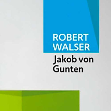 JAKOB VON GUNTEN | ROBERT WALSER