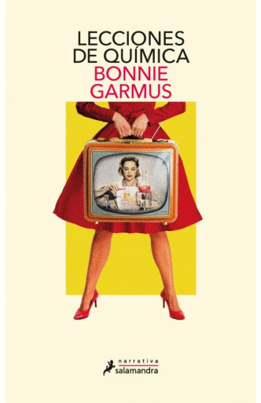 LECCIONES DE QUIMICA | BONNIE GARMUS