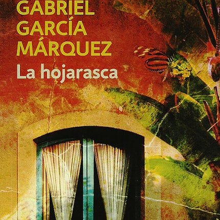 LA HOJARASCA | GABRIEL GARCIA MARQUEZ