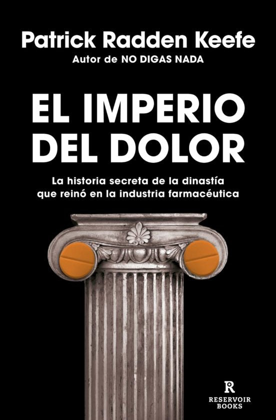 IMPERIO DEL DOLOR, EL | PATRICK RADDEN KEEFE