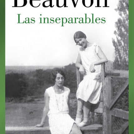INSEPARABLES, LAS | SIMONE DE BEAUVOIR