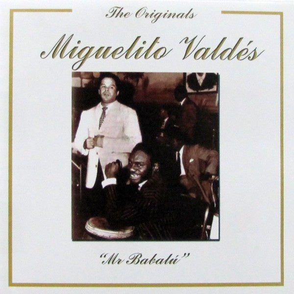 MR BABALU THE ORIGINAL | MIGUELITO VALDES
