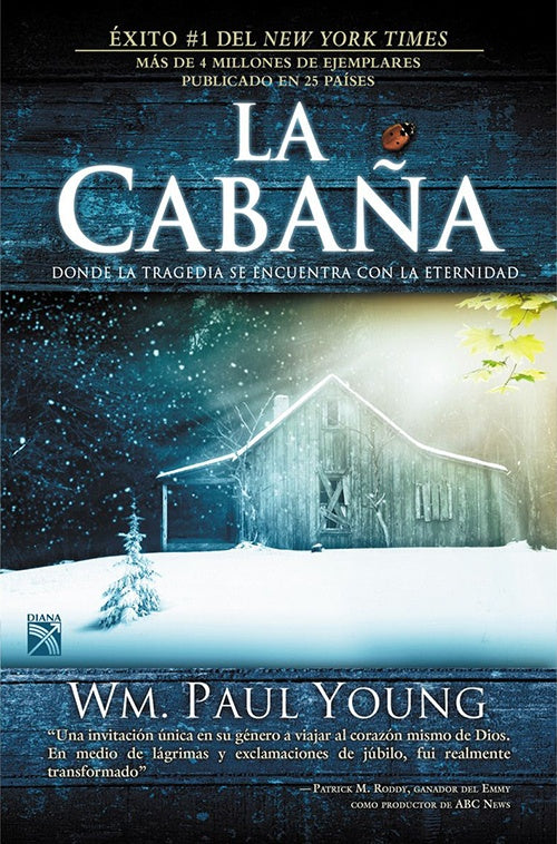 CABAÑA DONDE LA TRAGEDIA SE ENCUENTRA CON LA ETERN | W. PAUL YOUNG