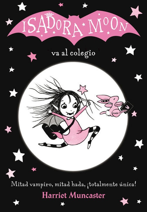 ISADORA MOON VA AL COLEGIO | HARRIET MUNCASTER