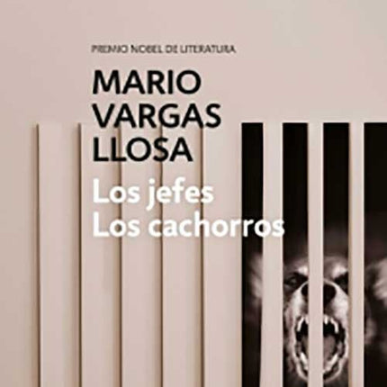 LOS JEFES / LOS CACHORROS | MARIO VARGAS LLOSA